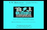 preSenTS - University of California, · PDF file Bloody Bloody Andrew Jackson reframes our 7th president as a rock star. This rock musical, with music and lyric by Michael Friedman