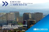 OECD...Moreover, the OECD is already working with several subnational governments (Coahuila, Mexico City, and Nuevo León) to support the implementation of Local Anti-corruption Systems.