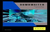 Dumbwaiter 20200207 V17 - Emak Elevatoremakelevator.com/.../09/Dumbwaiter_20200207_V17.pdf · DUMBWAITER 2020 Catalogue EMAK Small Freights Service Lifts. Since 1971 • Corporation
