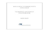 KELLOGG COMMUNITY COLLEGE NURSING STUDENT HANDBOOK · 2020. 9. 3. · Kellogg Community College does not discriminate in the admission or treatment of students on the basis of disability.