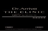 arivo-theclinic-manual · 2017. 7. 17. · THE CLINIC . Dr. Arrivo THE CLINIC MEDICAL . PERFECT LIFT FECT THE . Title: arivo-theclinic-manual Created Date: 11/16/2016 9:42:22 AM ...