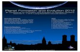 Planet Formation and Evolution 2012 - uni-muenchen.de · 2012. 10. 31. · • Lisa Kaltenegger (Heidelberg) • Wilhelm Kley (Tübingen) • Andreas Pack (Göttingen) • Gerhard