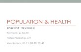 POPULATION & HEALTHaphug-hansen.weebly.com/uploads/2/3/9/3/23931771/chpt_2_-_ki_3.pdfNo. 8 Stage 5 ! CBR drops below CDR ! NIR = stable or negative ! aging population . No. 43 Lowering