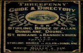 Threepenny guide & directory for Stirling, Bridge of Allan, etc · 2019. 5. 6. · cenceofMrWm.DrummondofEockdaleLodge,Stirling,andisbutoneofseveral appropriate adornments oftheplacecontributed