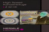 High Speed Kühlzentrifuge - HERMLE Labortechnik · 2019. 3. 6. · 99 h 59 min / 1 min Schritte Abmessungen: 40 cm x 36 cm x 70 cm (B x H x T) Gewicht: 71 kg Bestellnummer: 311.00