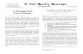 St. Paul Monthly Messenger · 2018. 10. 8. · St. Paul Monthly Messenger February 2013 St. Paul Lutheran Church 4941 W. Center St. Millington, MI 48746 989-871-4581 E-mail: churchoffice@spmill.org