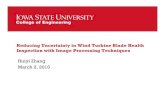 Reducing Uncertainty in Wind Turbine Blade Health Inspection with Image Processing ...home.eng.iastate.edu/~jdm/wesep594/WESEP594-HZ.pdf · 2015. 3. 3. · March 2, 2015. Introduction
