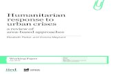 Humanitarian response to urban crisesThis working paper is generously funded by the UK Department for International Development (DFID) through the DFID–IRC Advocacy and Learning