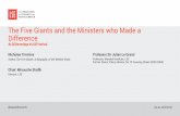 The Five Giants and the Ministers who Made a Difference · 2018. 2. 20. · The Five Giants and the Ministers who Made a Difference #LSEBeveridge #LSEFestival Nicholas Timmins Chair: