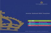 Junior School KS2 Teacher · 2018. 3. 13. · Junior School KS2 Teacher The Curriculum There is a 40-period, five-day week and pupils are taught mainly by their form teachers although