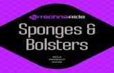 Sponges Bolsters Sponges & Bolsters - RPS Imaging...1. Sponges & Bolsters. WHAT’S NEW FOR 2019. A Firm high density urethane foam core for maximum support. Waterproof outer coating