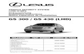 GS 300 / GS 430 (LHD) - Toyota-Tech.eu993CBA19-F3C2-4E78...GS 300 / GS 430 (LHD) - 7 03-01 GS 300 / GS 430 (S16) LVSS IV-MPX ix x vi vii viii SIRENE EINBAUSATZ SIREN KIT 08192-1A980