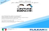CINTURE BIANCHE - Judo Puglia CINTURE BIANCHE... · 2019. 7. 15. · 78 gioca a judo e karate . 5 parte generale un progetto per lo sviluppo dell’intelligenza motoria integrato