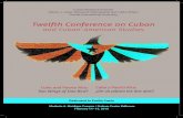 and Cuban-American Studies - FIU Cuban Research Institutecri.fiu.edu/news/2019/twelfth-conference-on-cuban-and... · 2019. 1. 22. · Departamento Oriental de la isla de Cuba (2014);