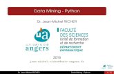 Data Mining - PythonDr. Jean-Michel RICHER Data Mining - Python 29 / 37 Run a python program Execution You have two possibilities under Linux use python program.py put as ﬁrst line