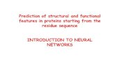 Prediction of structural and functional features in proteins startin … Neurali... · 2012. 9. 3. · features in proteins startin from the features in proteins starting from the