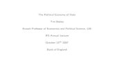 The Political Economy of Data Tim Besley Kuwait Professor of … · 2007. 10. 16. · Tim Besley Kuwait Professor of Economics and Political Science, LSE IFS Annual Lecture October