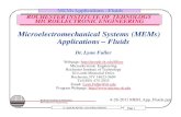 Microelectromechanical Systems (MEMs) Applications – Fluidsgnusha.org/~nmz787/mems/unorganized/MEM_App_Fluids.pdf · 2012. 10. 23. · © April 28, 2011 Dr. Lynn Fuller, Professor