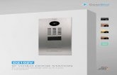 IP VIDEO DOOR STATION• Control4, Loxone, Crestron, QUALITY MADE IN GERMANY Synology, QNAP, AVM FRITZ!fon, URC, RTI, ELAN, Fibaro, Bang & Olufsen and others Individual time and action