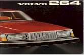 The new Volvo 264. - Jon-Erik's 240 sida head camshafts, the choice of two new gearboxes, Volvo 264 DL The six-cylinder Volvo represents everything one can expect of a car in this