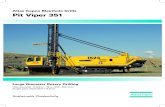 Atlas Copco Blasthole Drills Pit Viper 351 res_US... · Atlas Copco Blasthole Drills Pit Viper 351. Since the introduction at MINExpo 2000, the PV-351 is the solution to your mining