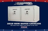 2019 GUN SAFES CATALOG · 2019 GUN SAFES CATALOG . America’s Finest Safes Eagle Series Safes Enjoy the Peace of Mind You Deserve! 800-299-6929 ... defense against burglary, break