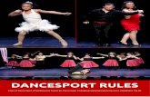 DANCESPORT RULES - Special Olympics...Choose between one of the ten dances: Slow Waltz, Tango, Viennese Waltz, Foxtrot, Quickstep, Samba, Cha Cha, Rumba, Paso Doble, Jive or any combination.