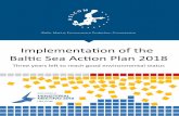 Implementation of the Baltic Sea Action Plan 2018...The pressure on the Baltic Sea marine environment is assessed according to seven pressure types ; eutrophication, hazardous substances,
