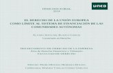 EL DERECHO DE LA UNIÓN EUROPEA COMO LÍMITE AL SISTEMA DE …e-spacio.uned.es/fez/eserv/tesisuned:Derecho-Ajblanco/Documento.… · materia de Sucesiones y Donaciones en el seno