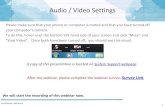 Audio / Video Settings - Louisiana Special... · 2020. 7. 31. · Audio / Video Settings 1 Please make sure that your phone or computer is muted and that you have turned off your