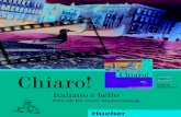 Chiaro! - Hueber · 2015. 1. 7. · imparare l'italiano con la musica e le canzoni B uchm itA do-CD 192 Seiten € 35,99 (D) | € 37,– (A) | CHF 48.60 • ISBN 978–3–19–025337–1