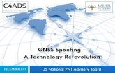 GNSS Spoofing – A Technology Re/evolutionSpoofing – Cost ↓ Capability ↑ Ease of use ↑ Iran, Dec 2011 Las Vegas, Dec 2015 UT Austin, 2012-13 Persian Gulf, Jan 2016 4 sites