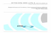 EN 300 175-1 - V2.2.1 - Digital Enhanced Cordless Telecommunications (DECT); Common ... · 2008. 11. 3. · ETSI 5 ETSI EN 300 175-1 V2.2.1 (2008-11) 1 Scope The present document