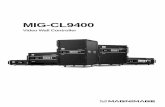 MIG-CL9400 · 2020. 11. 19. · 15 16 17 제품 후면 - MIG-CL9404 입출력 모듈은 다양한 환경에 대응 하기 위해 자유롭게 선택할 수 있습니다. DVI Input