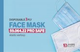 PowerPoint Presentation · 2020. 8. 5. · Bendable nose clip Harmful material protection spunbond (pp) meltblown (pp) spunbond (pp) 40 cm O\SPOSABLE FACE MASK 40.6 cm 60.6 cm ACE