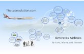 Harvard Case Studies...About Emirates Airlines Most admired & innovative airlines around the world. Spread the warmth of hospitality. Aviation, travel, tourism, and leisure industries.
