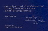 Analytical Profiles · Analytical Profiles of Drug Substances and Excipients Volume 28 edited by Harry G. Brittain Center for Pharmaceutical Physics 10 Charles Road Milford, New Jersey
