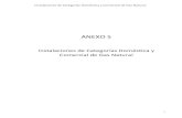 ANEXO 5 - ANH | Agencia Nacional de Hidrocarburos...El presente Anexo tiene por objeto normar y establecer los requerimientos técnicos que deben cumplir las instalaciones internas