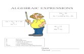 Algebraic Expressions packet - Checkpoint 1 Website...For each algebraic expression, identify the number of terms. Then list the coefficients and any constant terms. Expression 6a