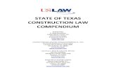 COMPENDIUM OF TEXAS CONSTRUCTION LAWSTATE OF TEXAS CONSTRUCTION LAW COMPENDIUM Prepared by R. Kelly Donaldson Orgain Bell & Tucker, LLP 470 Orleans Street Beaumont, TX 77701 (409)