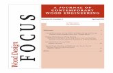 A JOURNAL OF CONTEMPORARY WOOD ENGINEERING FOCUS · 2017. 10. 9. · light-frame walls, lateral loads are transferred from the top ... (2000), lateral loads in log shear-walls are