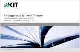Endogenous Growth Theory - KIT - ECONwipo.econ.kit.edu/downloads/Endogenous_Growth_Theory...Growth of consumption is independent of the level of capital stock per person, k (t). No