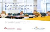 The Institutes’ Management Education · 2017. 11. 12. · The Institutes’ Management Education provides valuable organizational leadership training tailored to the risk management