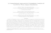 A Computational Approach for Probabilistic Analysis of LS-DYNA Water Impact Simulations · 2020. 8. 6. · A Computational Approach for Probabilistic Analysis of LS-DYNA Water Impact
