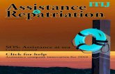 Assistance Repatriation · 2017. 5. 24. · ASSISTANCE &REPATRIATION 5 or alternatively, transfer to another facility. Government hospitals used to be free in the past, or at most