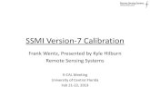 SSMI Version-7 Calibrationimages.remss.com/papers/hilburn/Hilburn_XCAL_Orlando_Feb... · 2014. 5. 23. · Major Differences Between Version-6 and Version-7 Version 6 Version 7 Calibration