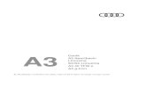 A3 · 2021. 1. 19. · Audi A3 Sportback Moč motorja kW/ KM Vrsta menjalnika Število valjev, prostornina, cm3 Emisija CO 2, g/km Kombinirana poraba goriva, l/100km Maloprodajna