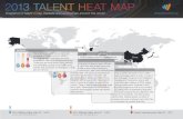 2013 TalenT HeaT Map 

2012 0 % 100 ) % Annual Talent Shortage Survey 2013 0 % 100 ) Annual Talent Shortage Survey Curr 0 % 2 ) 2013 TalenT HeaT Map ManpowerGroup