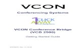 VCB 2500 Getting Started Guide - Emblaze-VCON · 3 Setting Up the VCB 2500 Configuration VCON VCB 2500 Getting Started Guide 9 License The License tab shows the number of registered