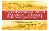 Purchasing and Supplylib.stikes-mw.id/.../2020/06/SUPPLY-CHAIN-MANAGEMENT.pdf · 2020. 6. 27. · i Purchasing and Supply Chain Management: Strategies and Realities Michael Quayle